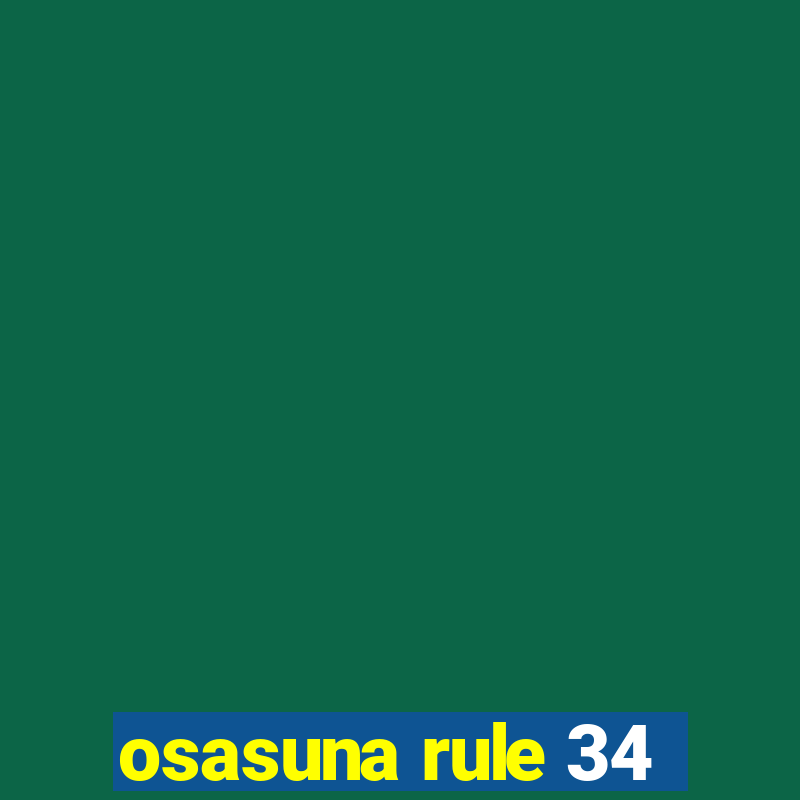 osasuna rule 34